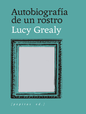 cover image of Autobiografía de un rostro
